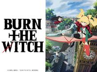 【BURN THE WITCH】「ニニー・スパンコール」「新橋のえる」フィギュア化決定の画像