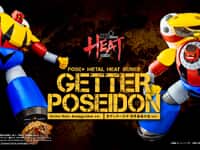 【ゲッターロボ】METAL HEATシリーズ「ゲッターポセイドン(真ゲッターロボ世界最後の日Ver.)」合金アクションフィギュア 試作公開、近日予約開始の画像